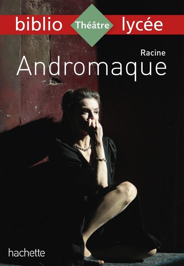 Jean Racine: Andromaque (French language, 2019)