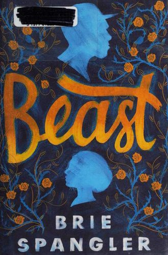 Brie Spangler: Beast (2016)