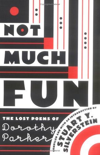 Stuart Y. Silverstein: Not Much Fun (Paperback, 2001, Scribner)