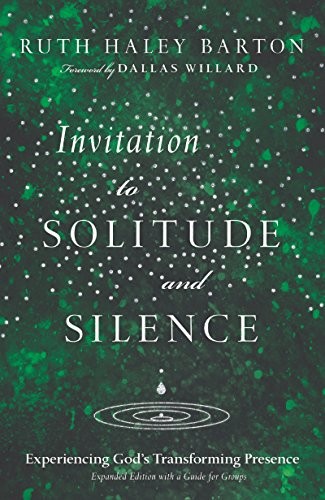 Invitation to Solitude and Silence (Hardcover, 2010, IVP Books, Barton/Barton)