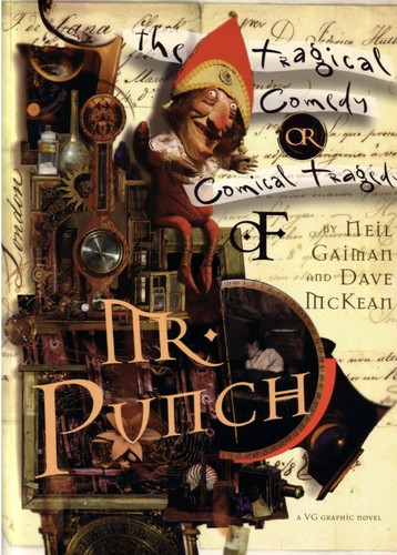 Neil Gaiman: The tragical comedy or comical tragedy of Mr. Punch (1995, Vertigo/DC Comics)