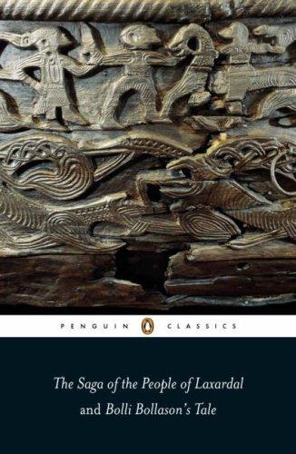 The Saga of the People of Laxardal and Bolli Bollason's Tale (Penguin Classics) (Paperback, 2008, Penguin Classics)