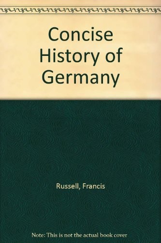 A concise history of Germany. (1973, Cassell)
