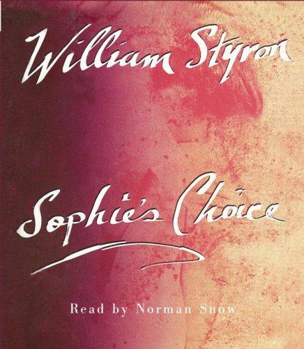William Styron: Sophie's Choice (AudiobookFormat, 2007, RH Audio)