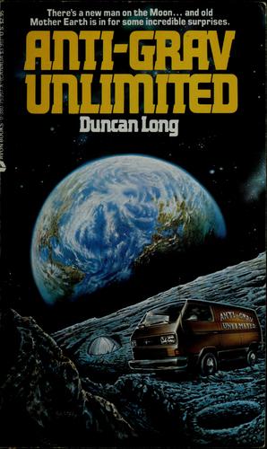 Duncan Long: Anti-grav unlimited (1988, Avon Books)