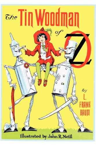The Tin Woodman of Oz (Hardcover, 2011, Wilder Publications)