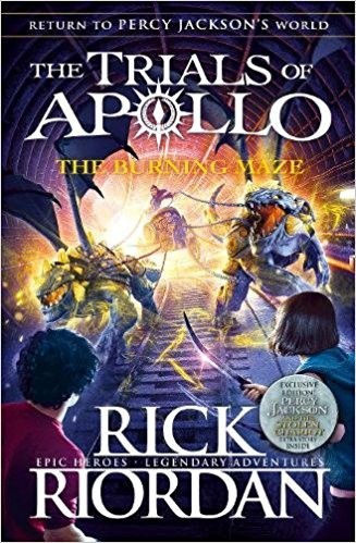 Rick Riordan: The Burning Maze (The Trials of Apollo Book 3) (2018, Penguin UK)