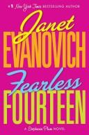 Fearless Fourteen (Hardcover, 2008, St. Martin's Press)