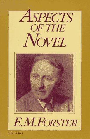 Aspects of the novel (1985, Harcourt Brace Jovanovich)