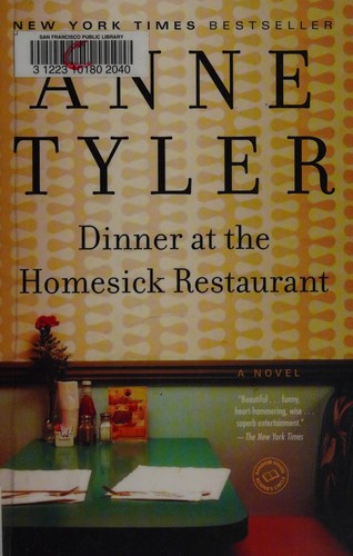 Dinner at the Homesick Restaurant (2008, Ballantine Books)
