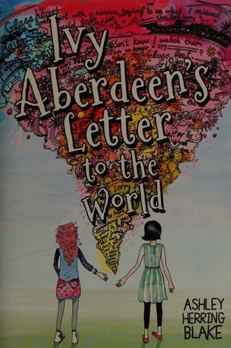 Ashley Herring Blake: Ivy Aberdeen's Letter to the World (Paperback, 2019, Little, Brown Books for Young Readers)