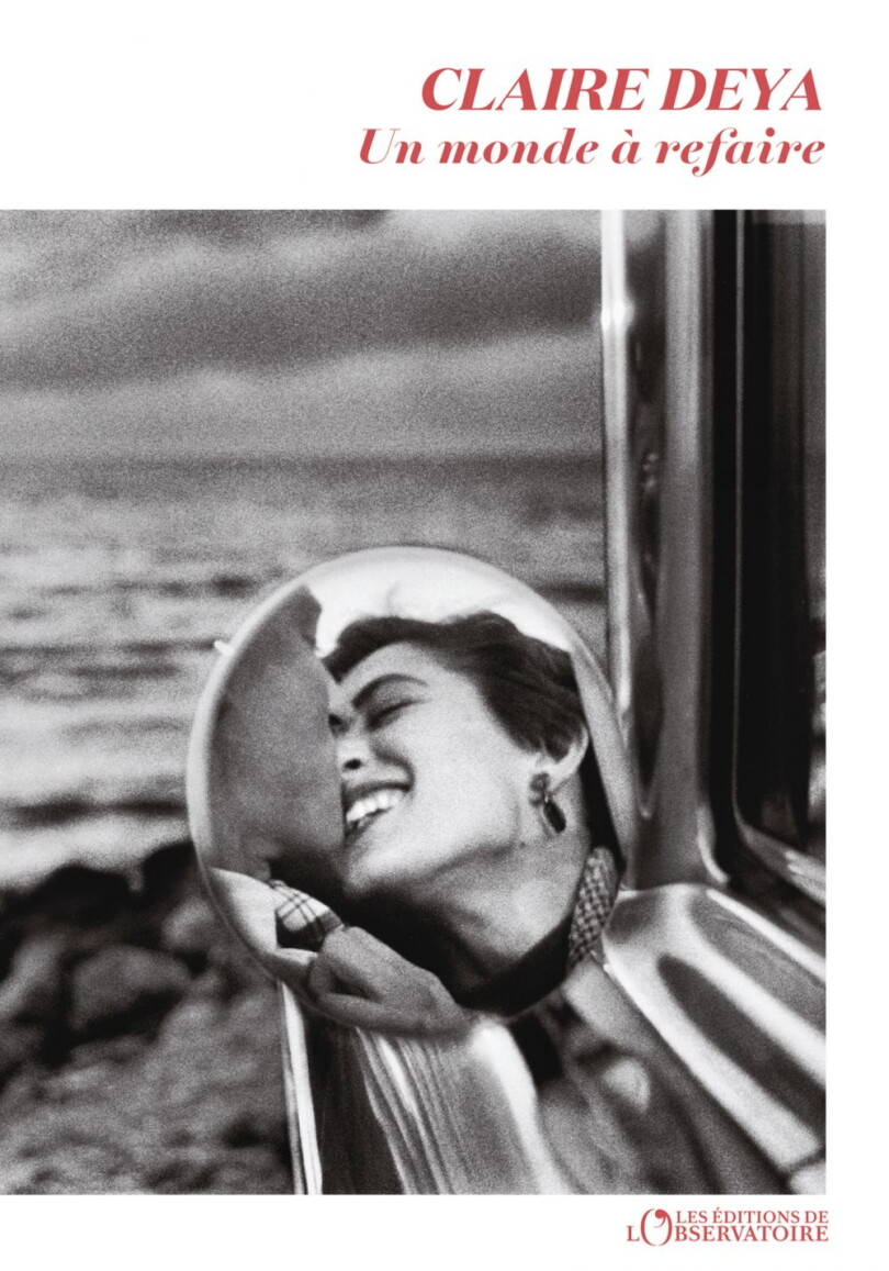 Claire Deya: Un monde à refaire (Paperback, français language, 2024, L'Observatoire)
