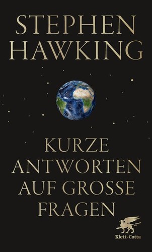 Kurze Antworten auf grosse Fragen (Paperback, German language, 2020, Klett-Cotta Verlag)