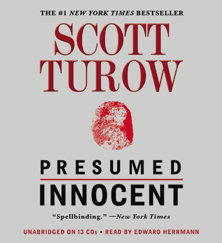 Edward Herrmann, Scott Turow: Presumed Innocent (AudiobookFormat, 2010, Grand Central Publishing)