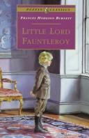 Frances Hodgson Burnett: Little Lord Fauntleroy (Children's Illustrated Classics) (Hardcover, 1975, J M Dent & Sons Ltd)