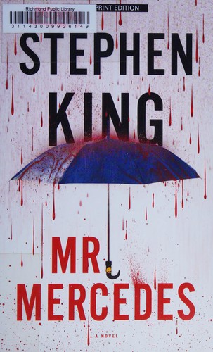 Mr. Mercedes (2014, Thorndike Press)