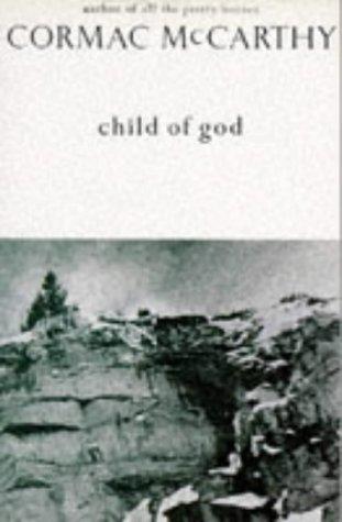 Child of God (Picador Books) (Paperback, 1989, Picador)