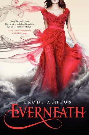 Brodi Ashton: Everneath (2012, Balzer + Bray)