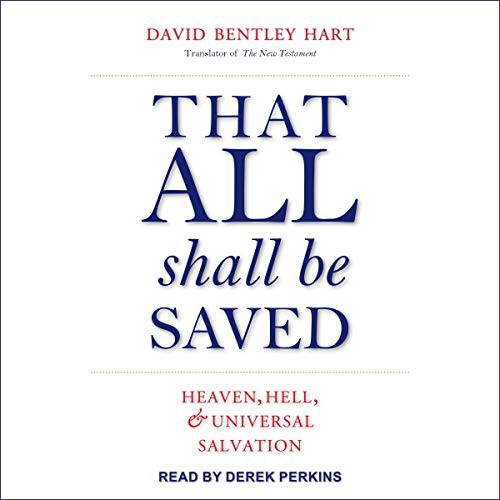 That All Shall Be Saved (AudiobookFormat, 2021, Tantor and Blackstone Publishing)