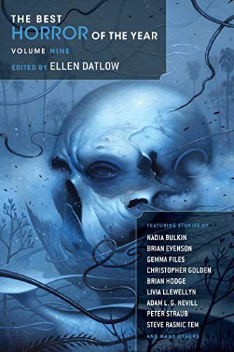The Best Horror of the Year Volume Nine (Paperback, 2017, Night Shade)