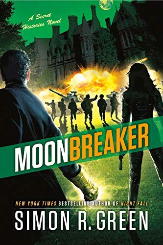 Simon R. Green: Moonbreaker (Paperback, 2020, Ace)