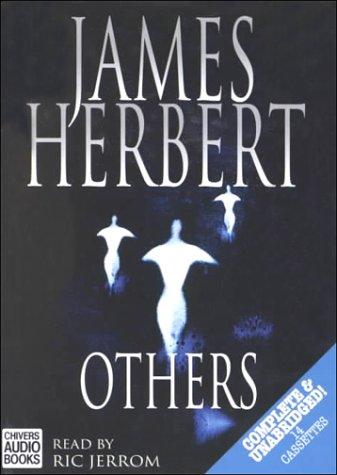 James Herbert: Others (AudiobookFormat, 2000, Chivers Audio Books)