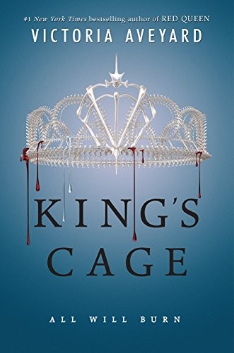 Victoria Aveyard: King's Cage (2017, HarperTeen)