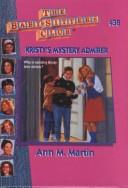 Ann M. Martin: Kristy's Mystery Admirer (Hardcover, 1999, Rebound by Sagebrush)