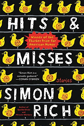 Simon Rich: Hits and Misses (Paperback, 2020, Back Bay Books)