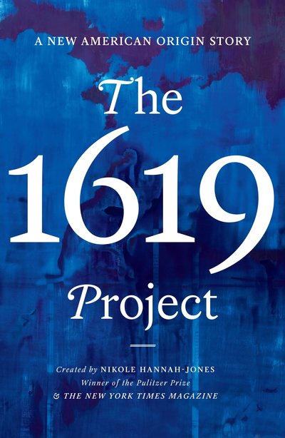 The 1619 Project (EBook, 2021, WH Allen)