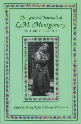 Lucy Maud Montgomery: The Selected Journals of LM Montgomery Volume IV (2005, Oxford University Press Canada)