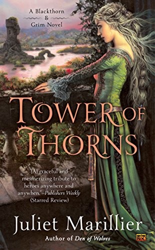 Juliet Marillier: Tower of Thorns (Paperback, 2016, Ace)