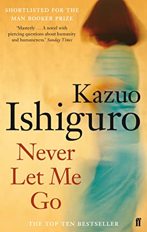 Never Let Me Go (2006, Vintage Books / Random House)
