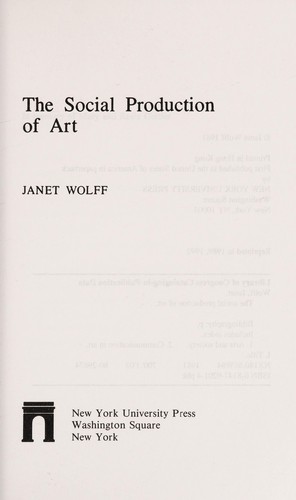 Janet Wolff: The social production of art (1984, New York University Press)