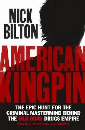 Nick Bilton: American Kingpin (2017)