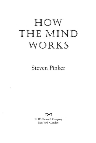 How the mind works (1999, W.W. Norton)