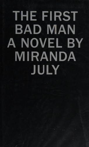 First Bad Man (2015, Canongate Books)