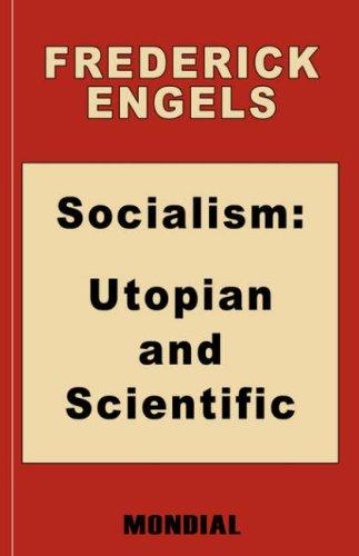 Socialism: Utopian and Scientific (Appendix: The Mark. Preface: Karl Marx) (Paperback, 2006, Mondial)