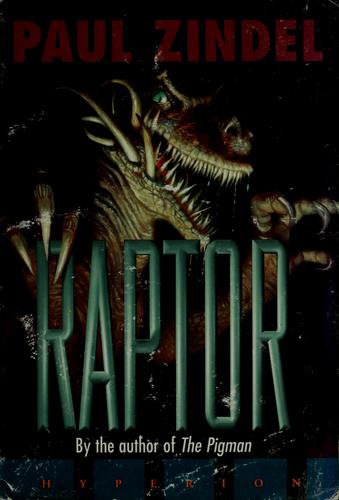 Paul Zindel: Raptor (1999, Hyperion Paperbacks for Children)