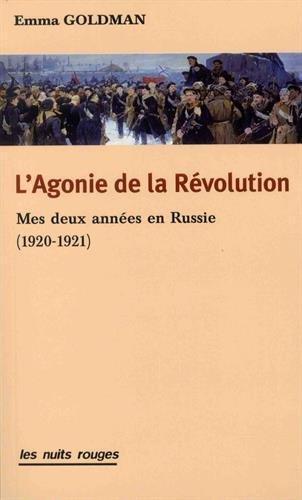 L'Agonie de la Révolution (French language, 2017, les nuits rouges)