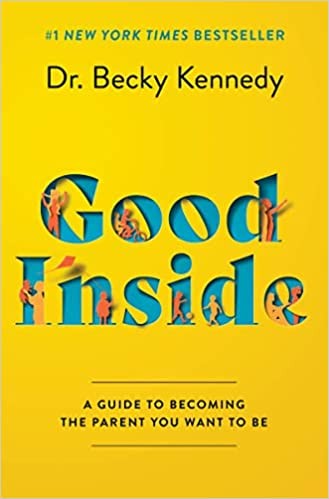 Good Inside (2022, HarperCollins Publishers)