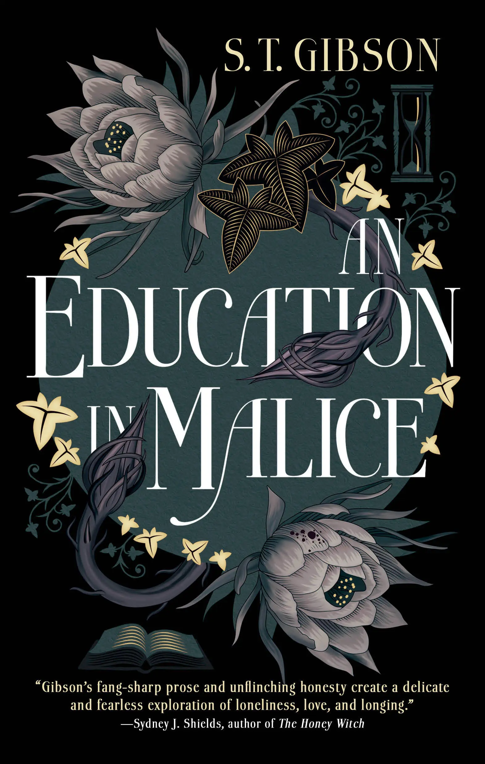 S. T. Gibson: An Education in Malice (Hardcover, 2024, Orbit)