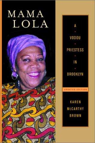 Mama Lola (2001, University of California Press)