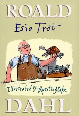 Roald Dahl: Esio Trot (2003, Jonathan Cape Children's Books)