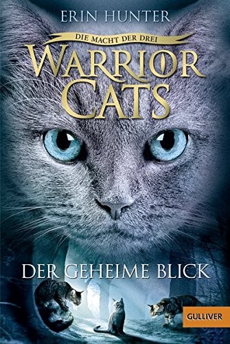 Warrior Cats Staffel 3/01 - Die Macht der Drei. Der geheime Blick (Paperback, 2018, Beltz GmbH, Julius)