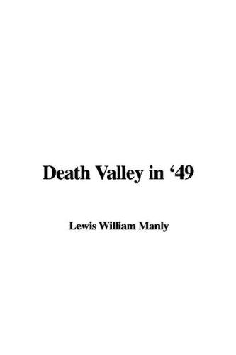 Death Valley in '49 (Hardcover, 2006, IndyPublish.com)