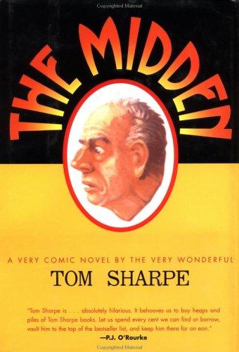 Tom Sharpe: The Midden (1997, Overlook Press)