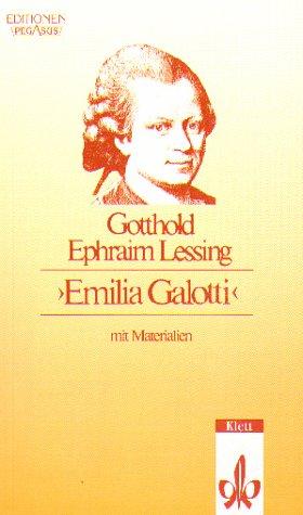 Gotthold Ephraim Lessing: Emilia Galotti (Paperback, German language, 1994, Klett (Ernst) Verlag,Stuttgart)