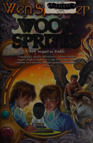 Wen Spencer: Wood sprites (2014, Baen)