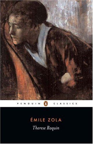 Émile Zola: Thérèse Raquin (2004, Penguin Books, Penguin Classics)